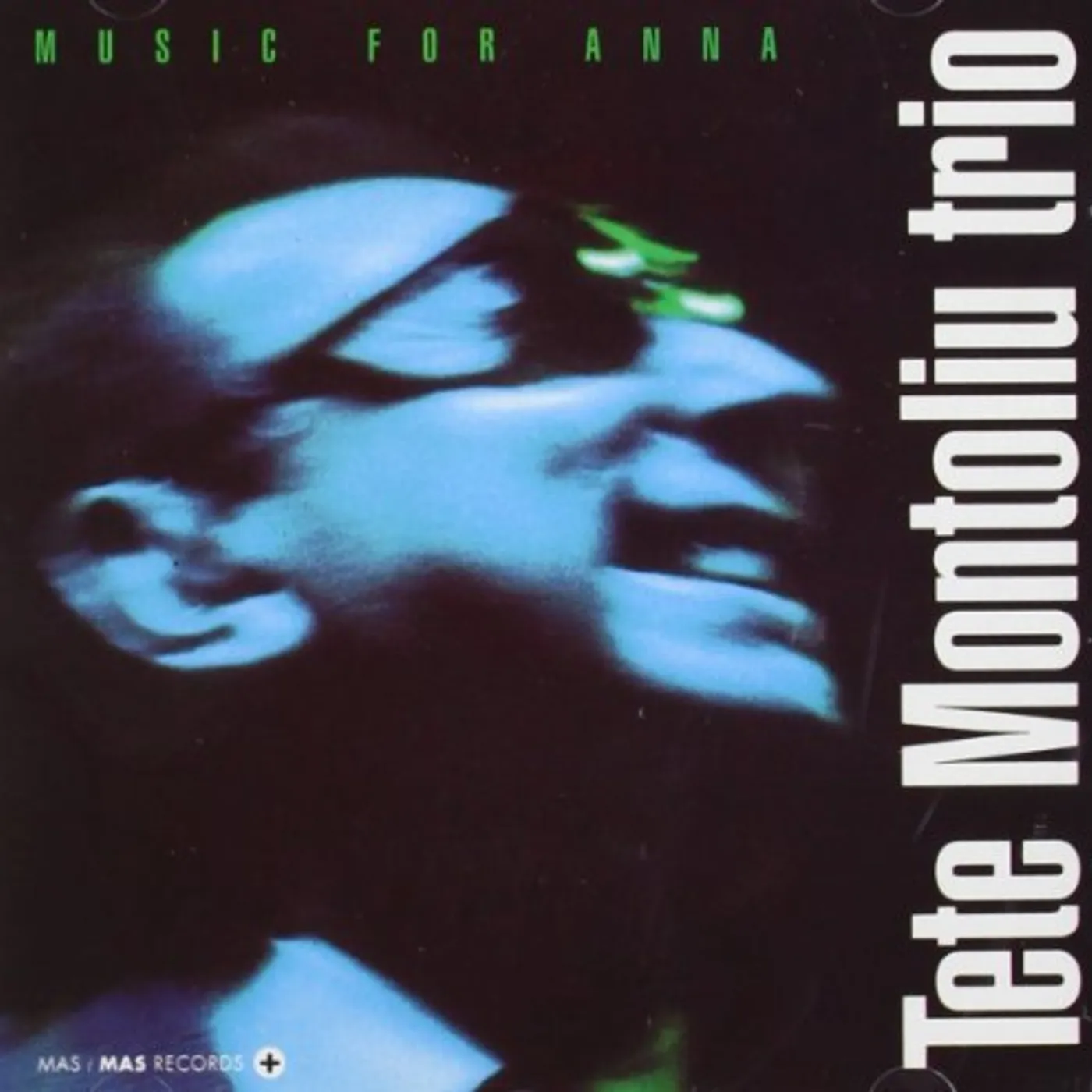 TETE MONTOLIU TRIO: MUSIC FOR ANNA CD