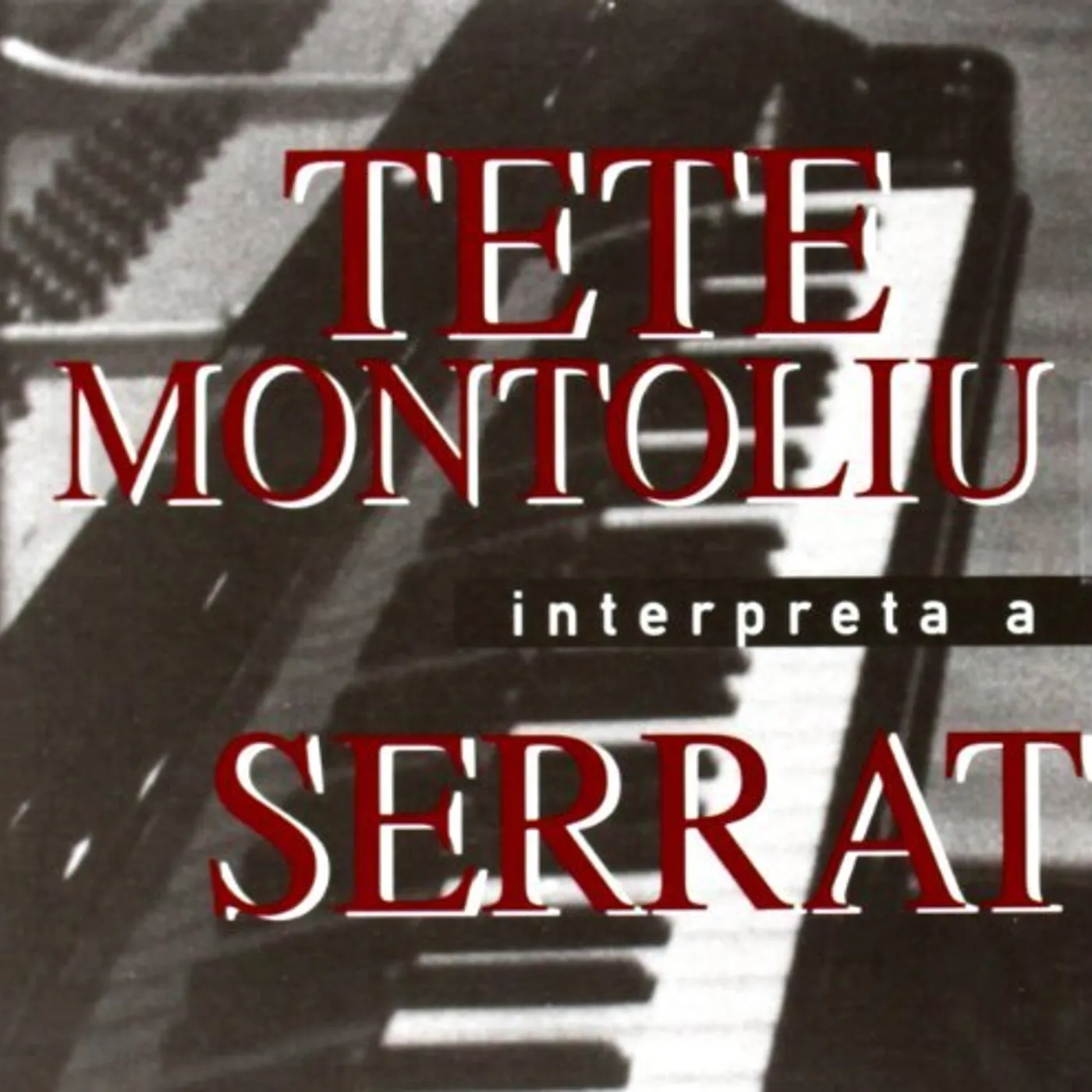 Tete Montoliu INTERPRETA A SERRAT CD