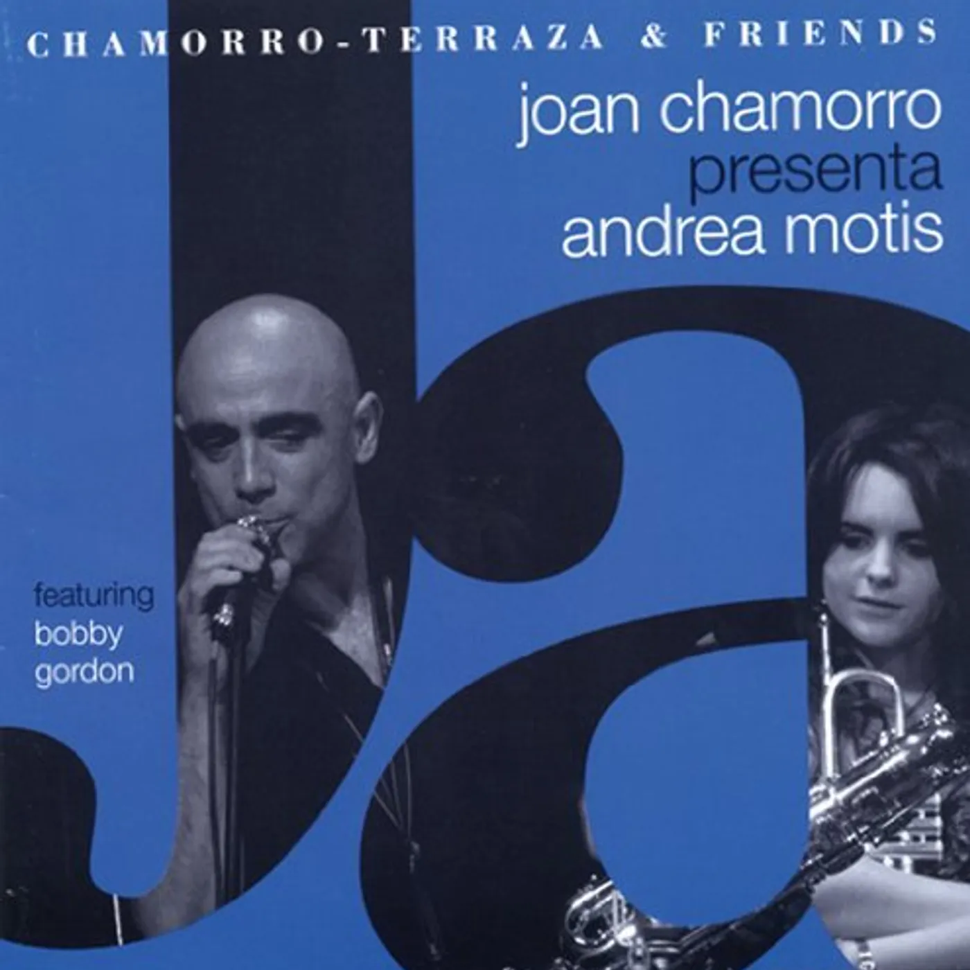 Joan Chamorro PRESENTA ANDREA MOTIS CD
