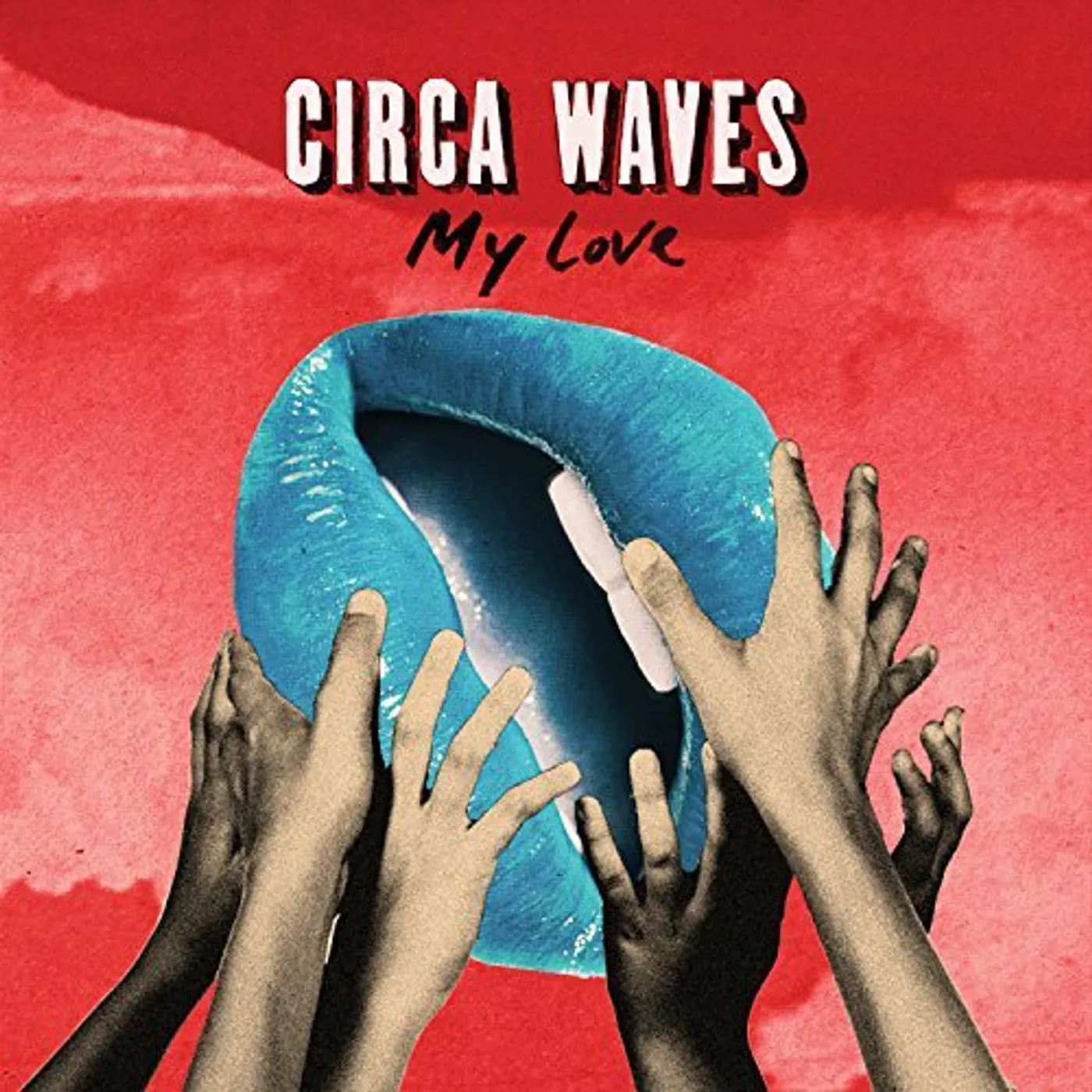 Circa Waves My Love Vinyl Record