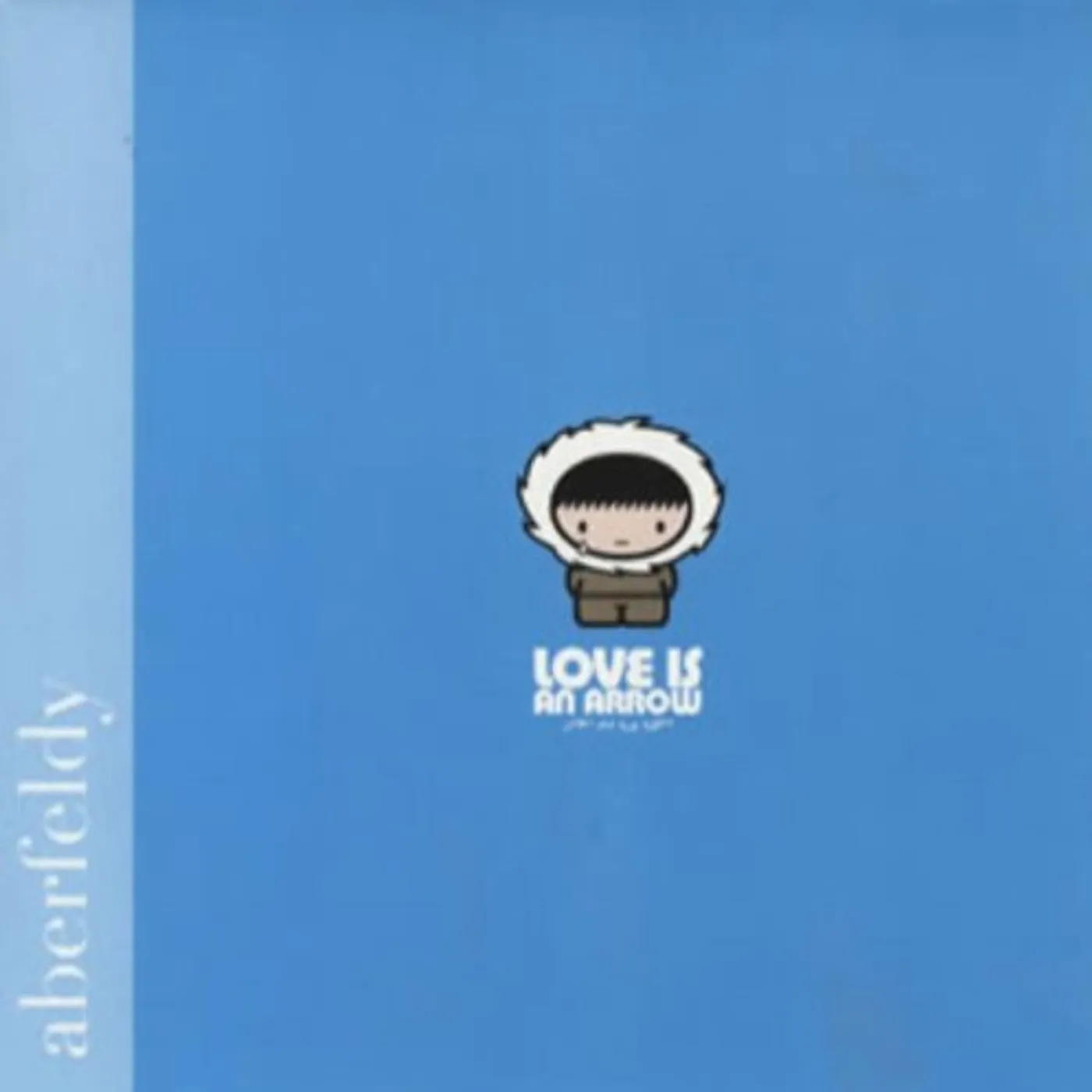 Aberfeldy Love Is An Arrow Vinyl Record