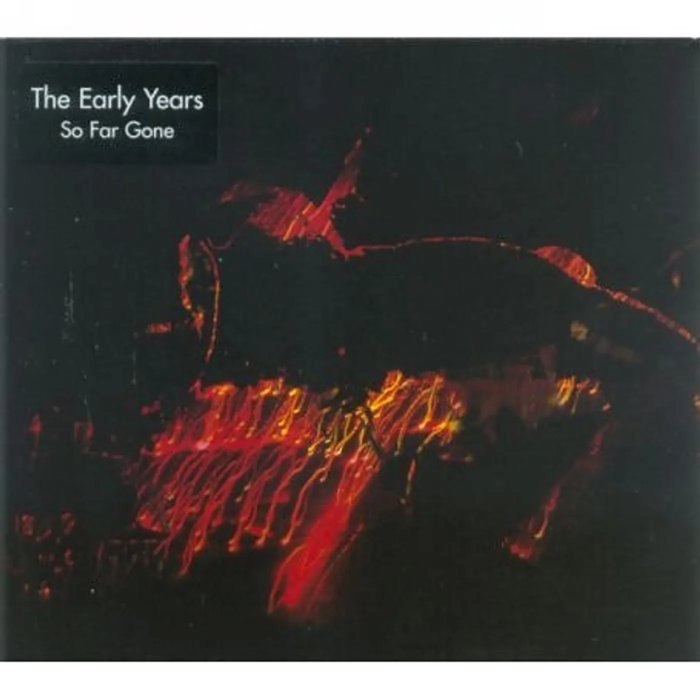 The Early Years SO FAR GONE Vinyl Record - UK Release