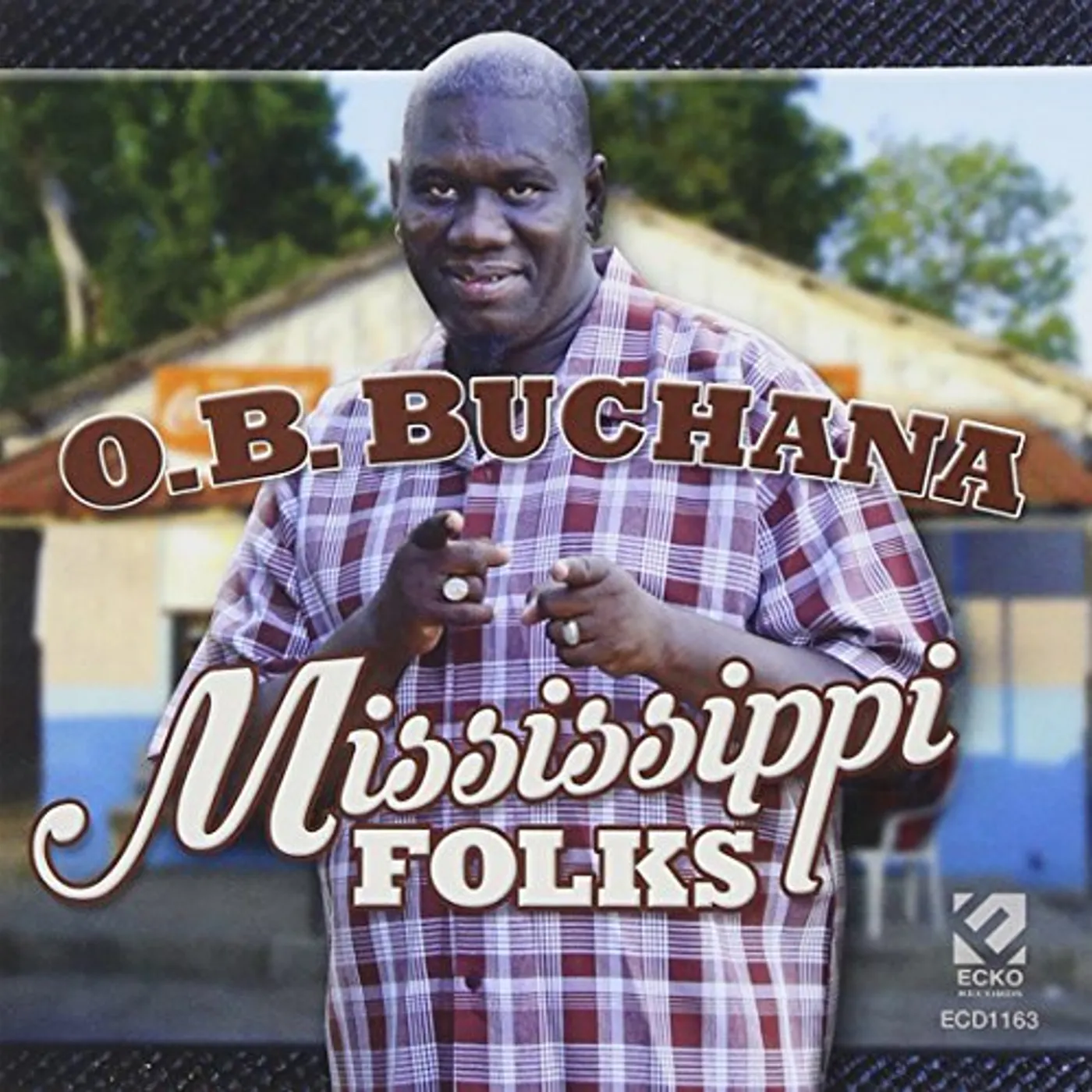 O. B. Buchana MISSISSIPPI FOLKS CD