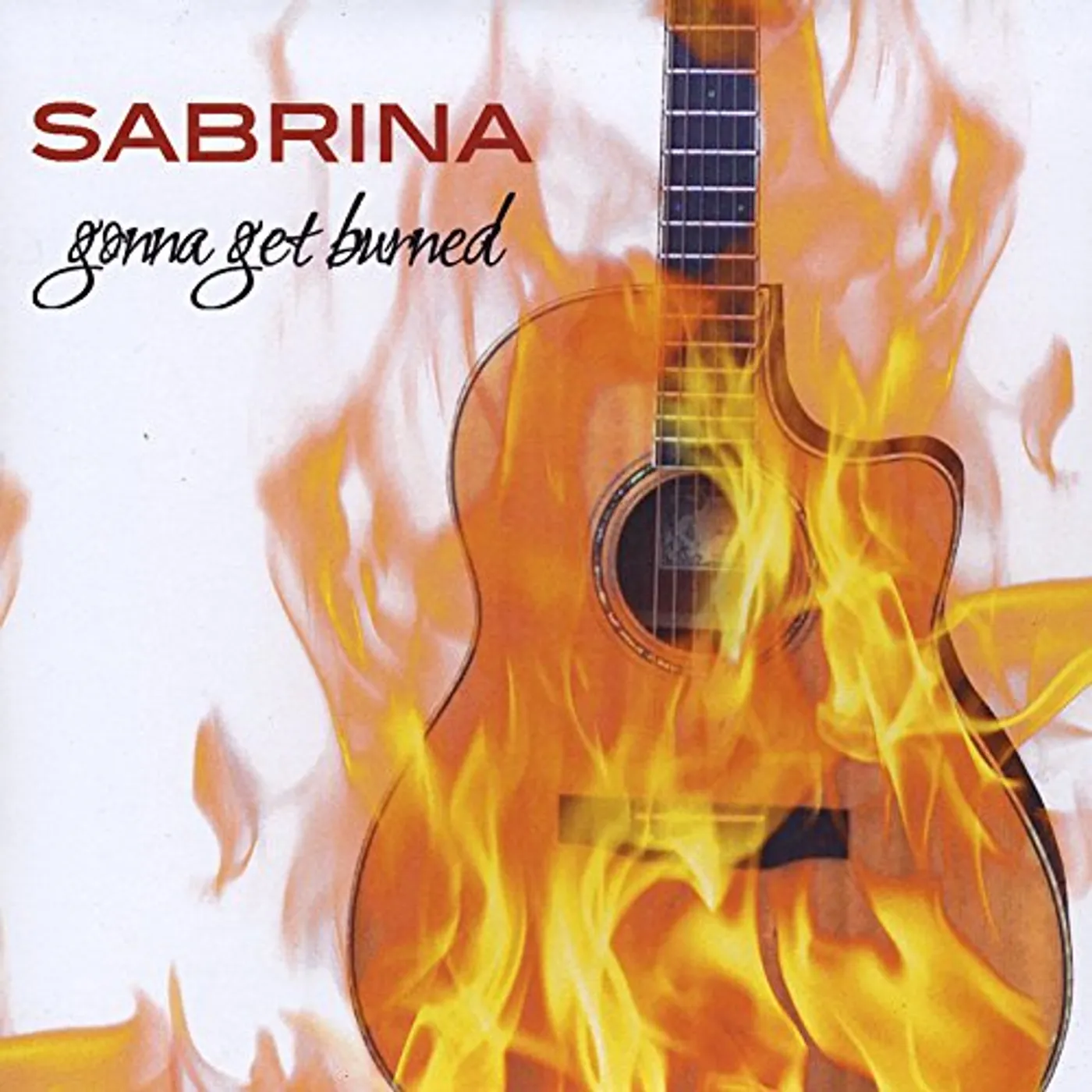 Sabrina GONNA GET BURNED CD