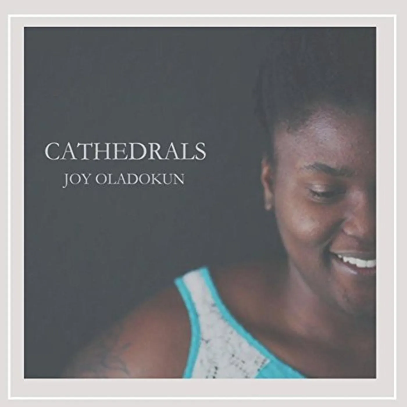 Joy Oladokun CATHEDRALS CD