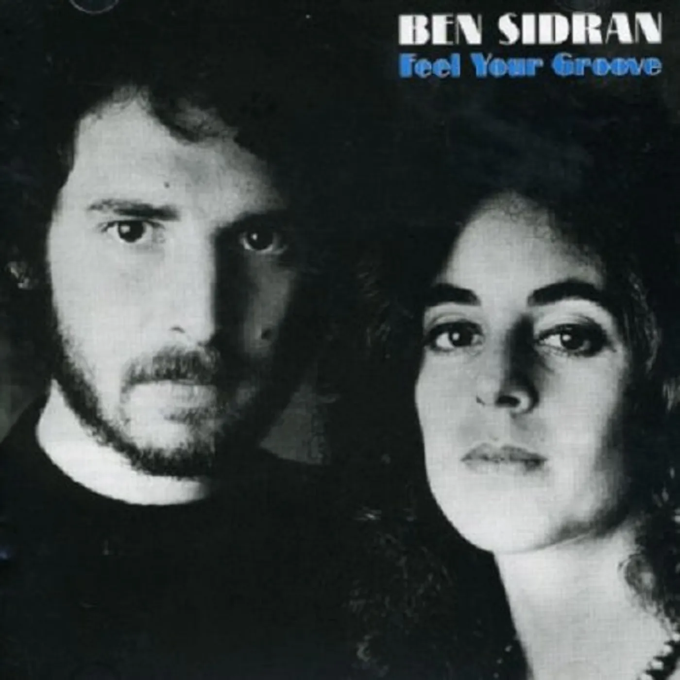 Ben Sidran FEEL YOUR GROOVE: LIMITED Vinyl Record