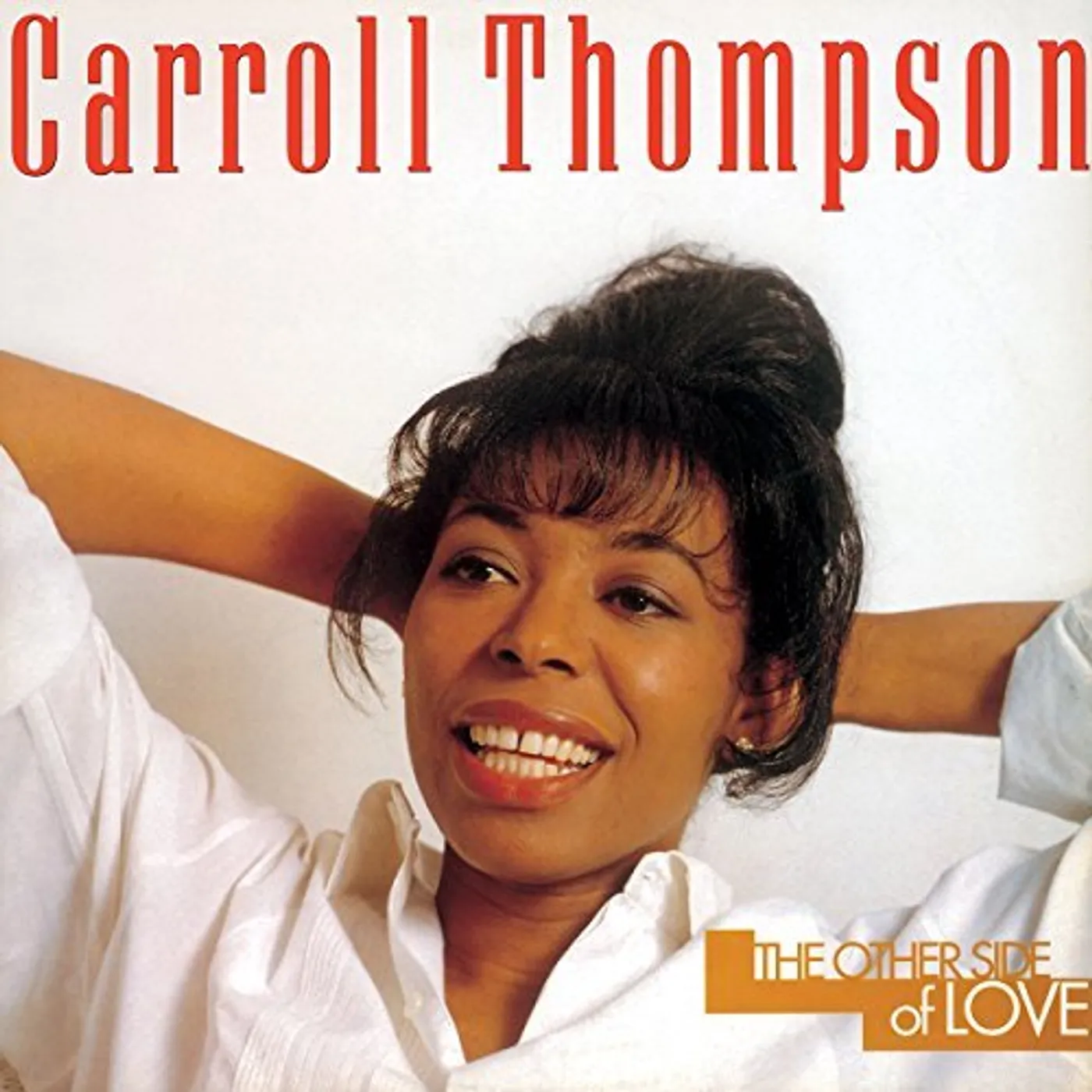 Carroll Thompson OTHER SIDE OF LOVE: LIMITED CD