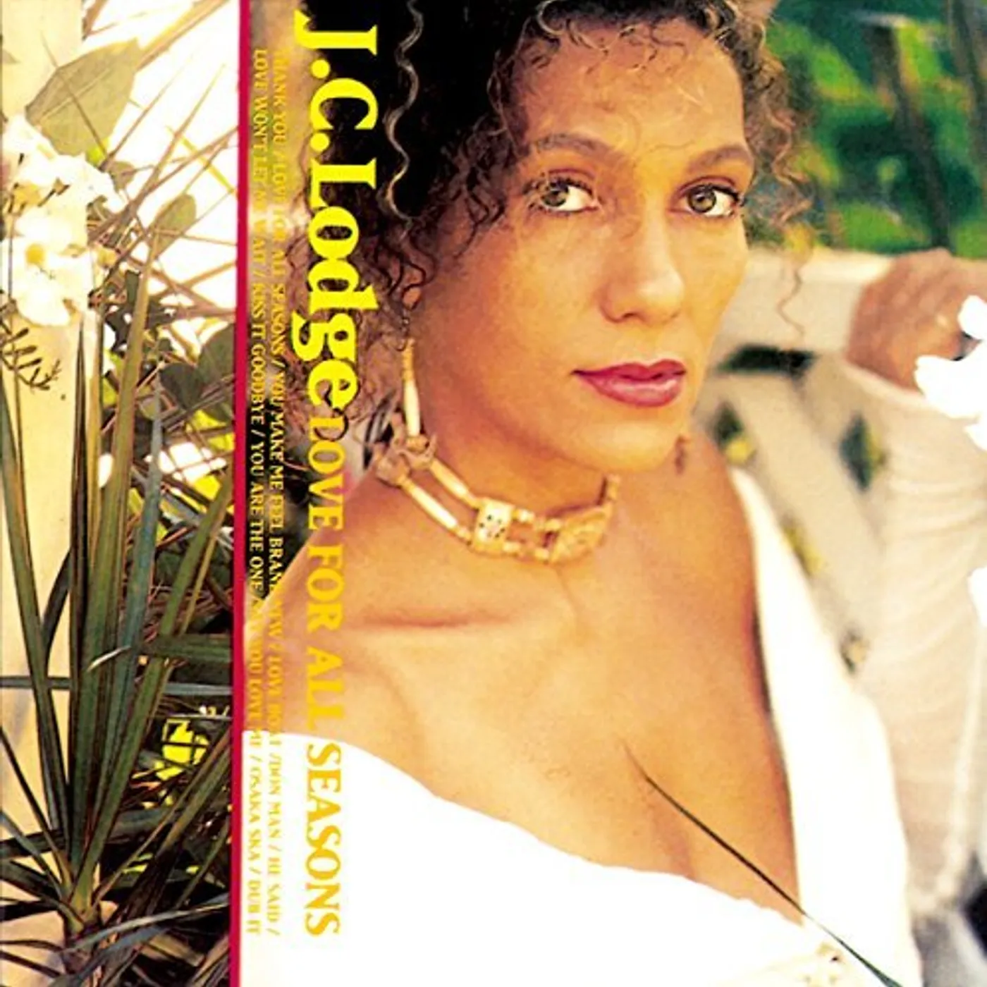 J.C. Lodge LOVE FOR ALL SEASONS: LIMITED CD