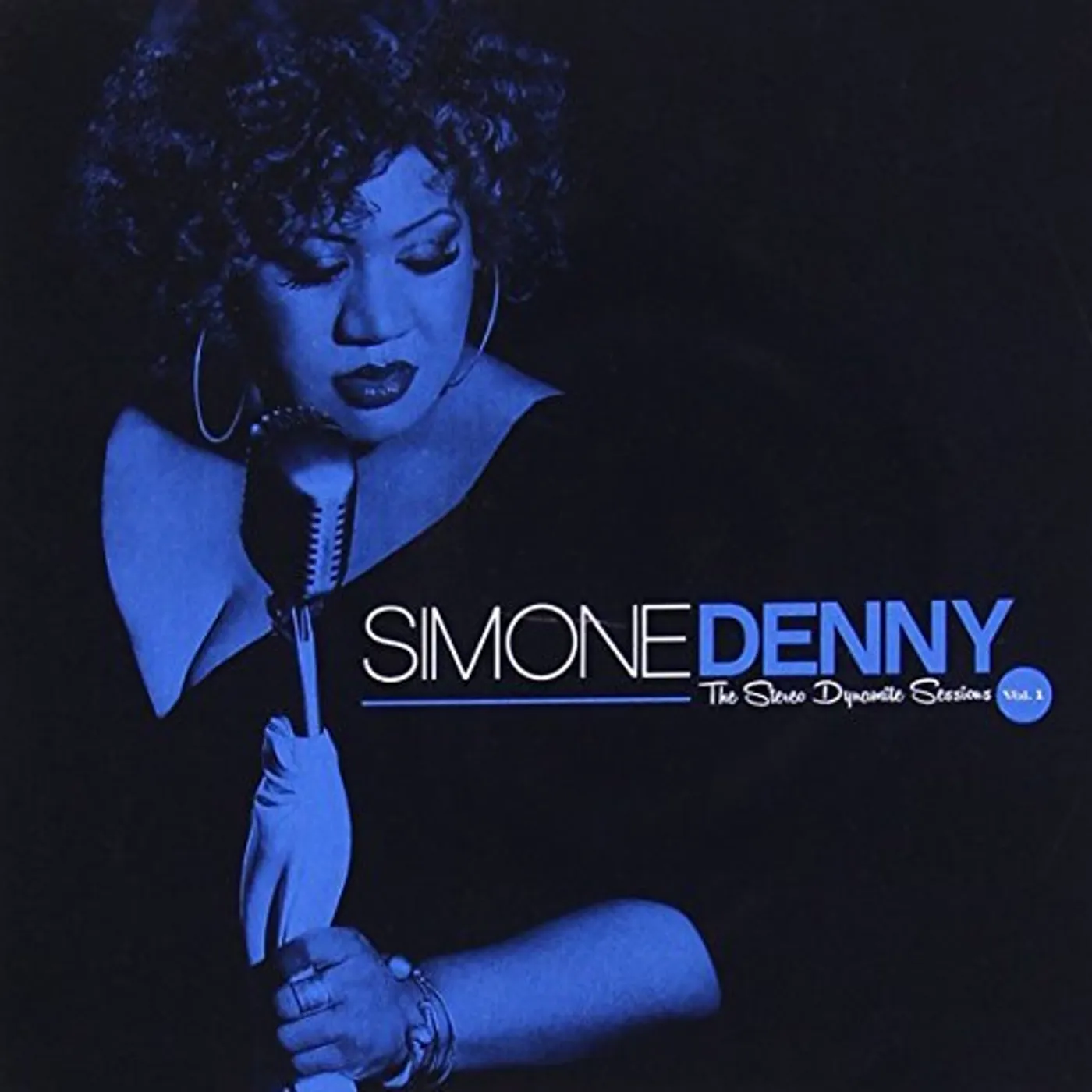 Simone Denny STEREO DYNAMITE SESSIONS VOL 1 CD