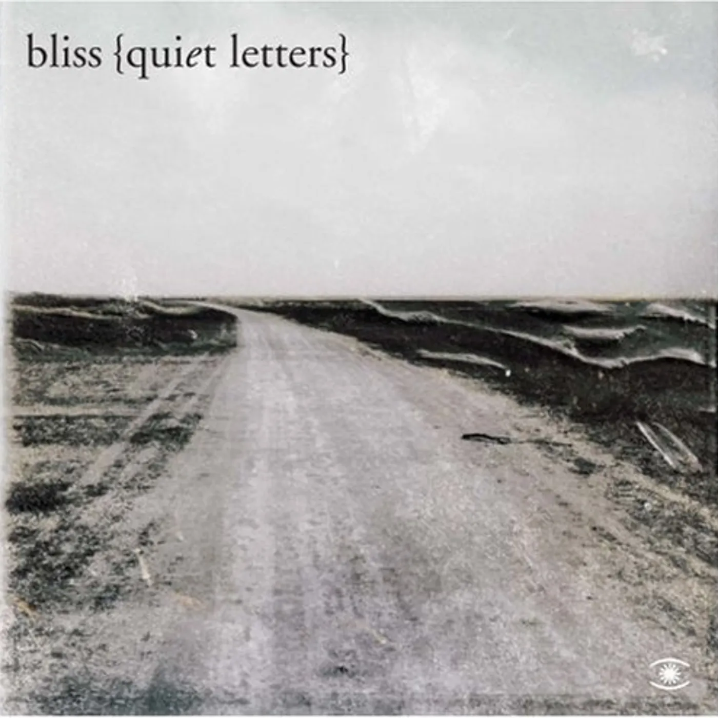 Bliss QUIET LETTERS CD