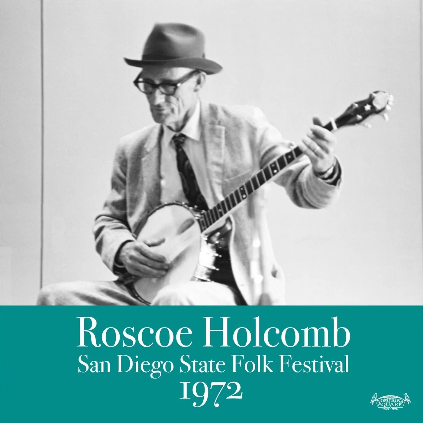 Roscoe Holcomb SAN DIEGO FOLK FESTIVAL 1972 CD