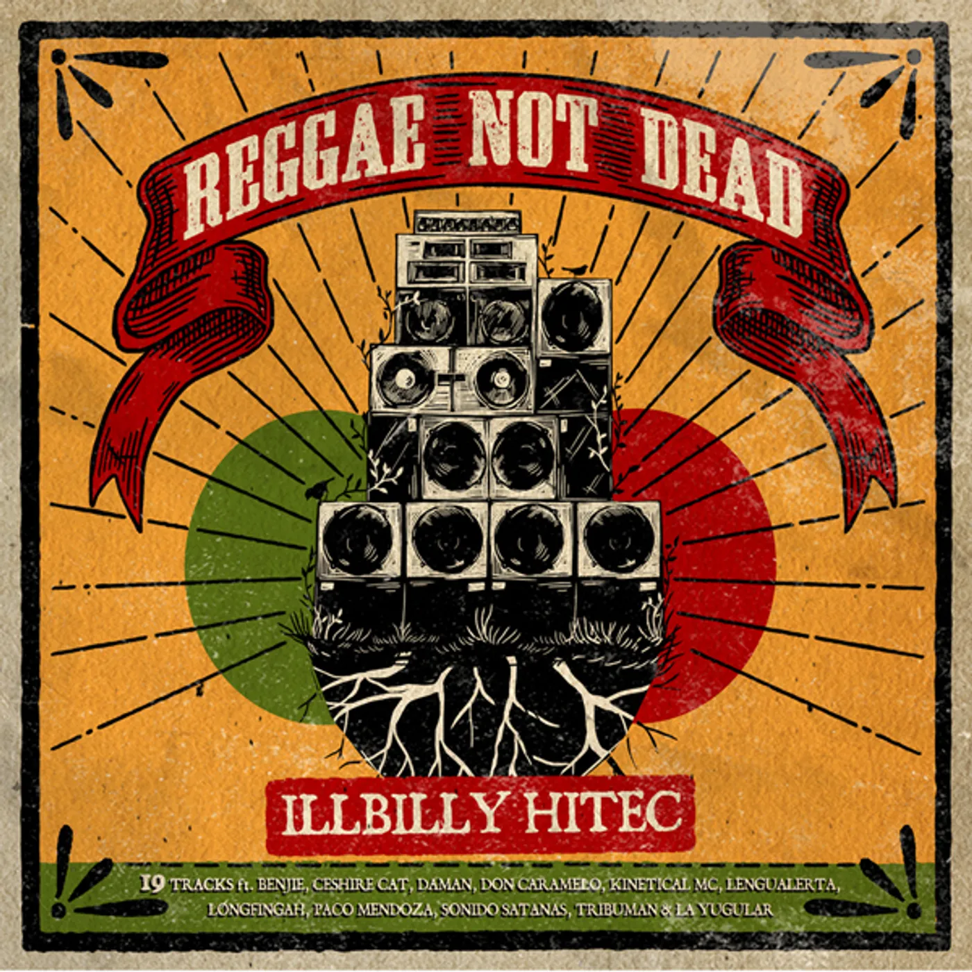 Illbilly Hitec REGGAE NOT DEAD CD