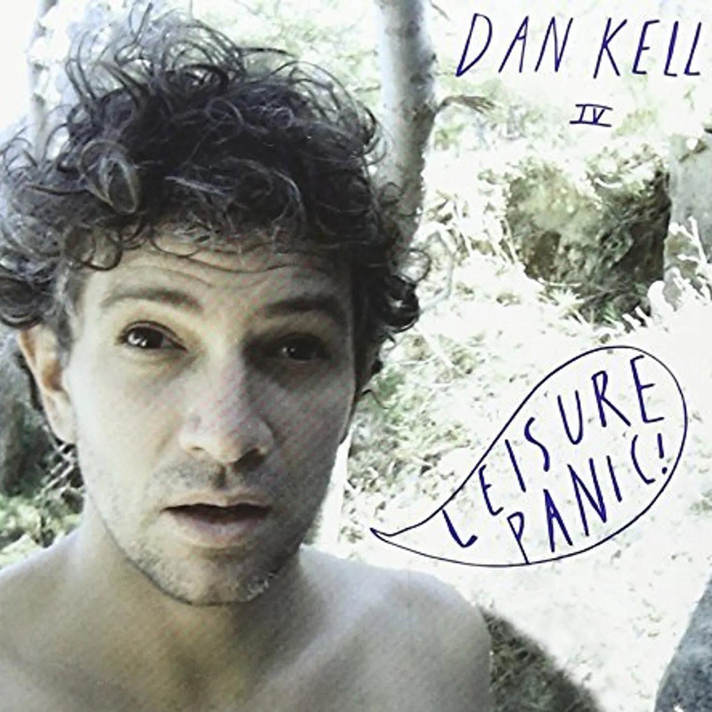 Dan Kelly LEISURE PANIC CD