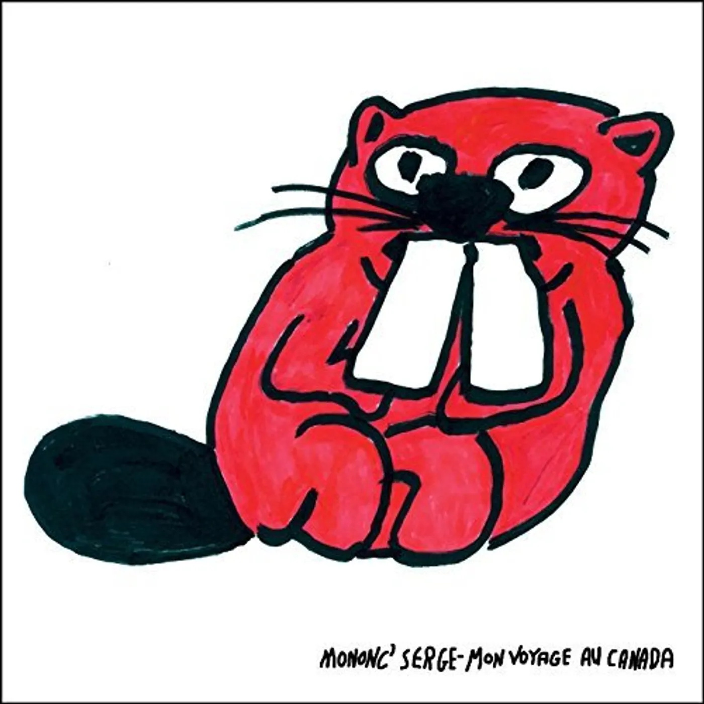 Mononc' Serge Mon voyage au Canada Vinyl Record