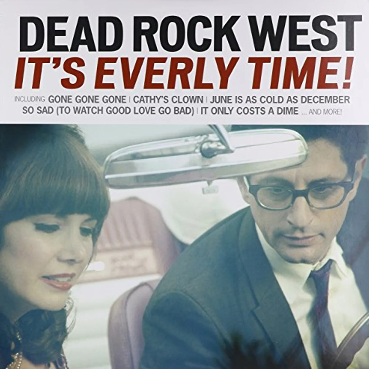 Dead Rock West IT'S EVERLY TIME Vinyl Record