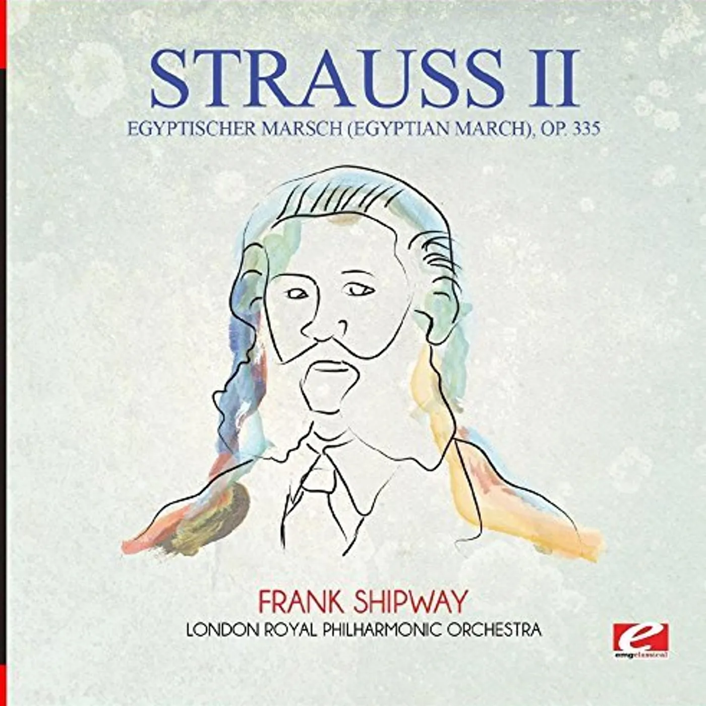 Strauss EGYPTISCHER MARSCH (EGYPTIAN MARCH) OP. 335 CD