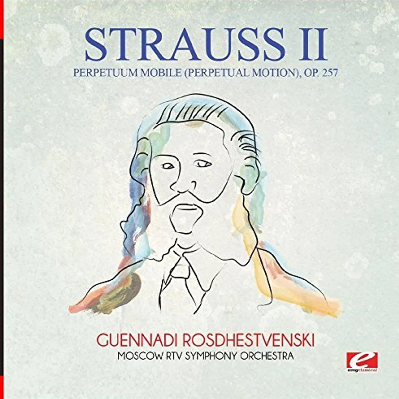 Strauss PERPETUUM MOBILE (PERPETUAL MOTION) OP. 257 CD