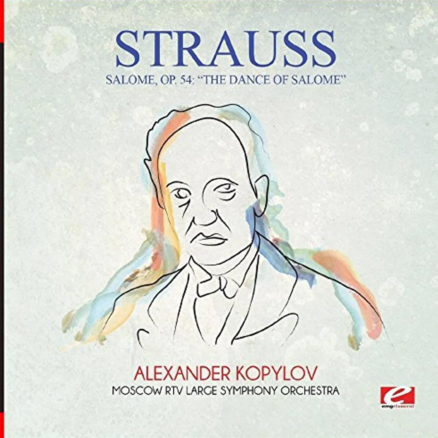 Strauss SALOME OP. 54: THE DANCE OF SALOME CD
