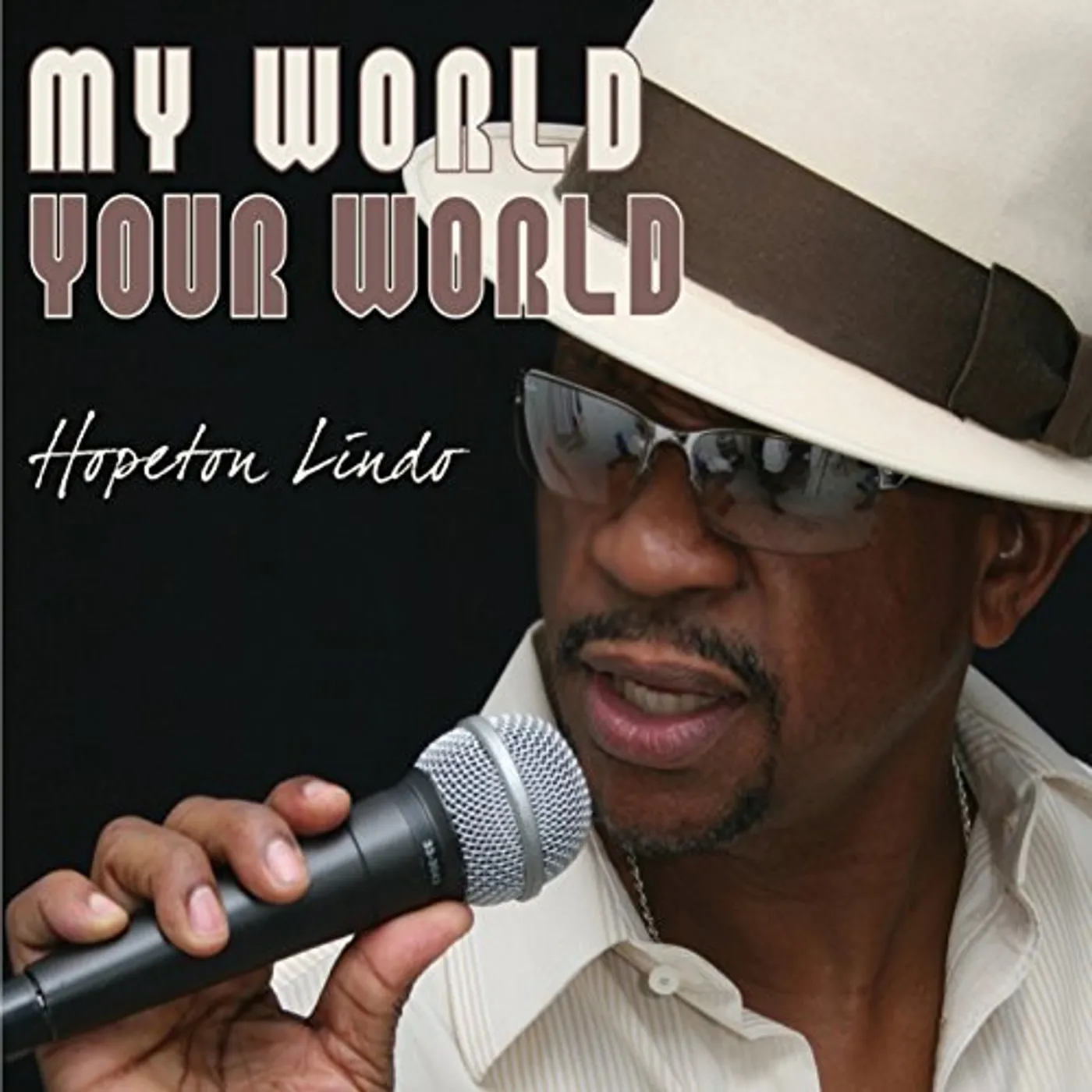Hopeton Lindo MY WORLD YOUR WORLD CD