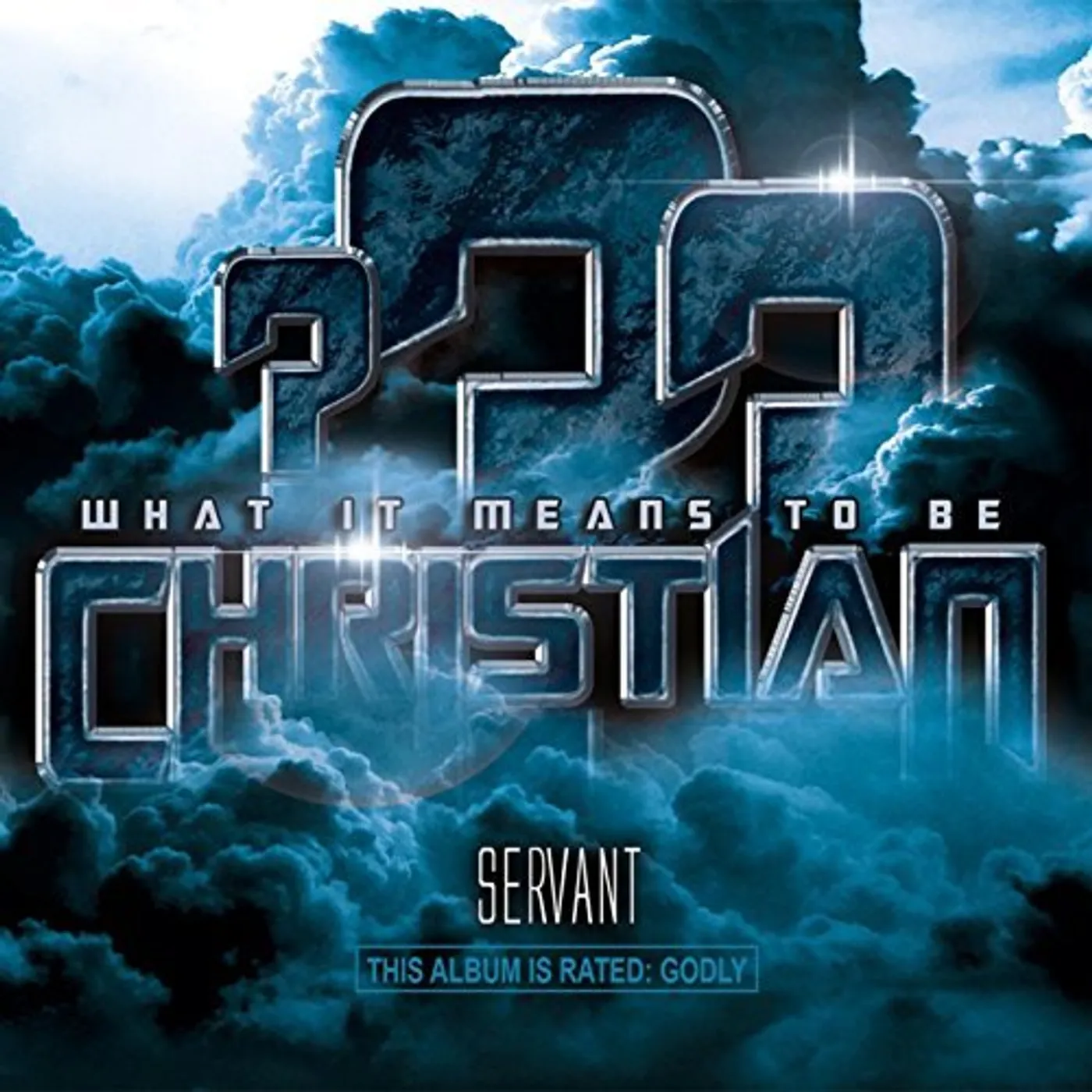The Servant CHRISTIAN (WHAT IT MEANS TO BE) CD