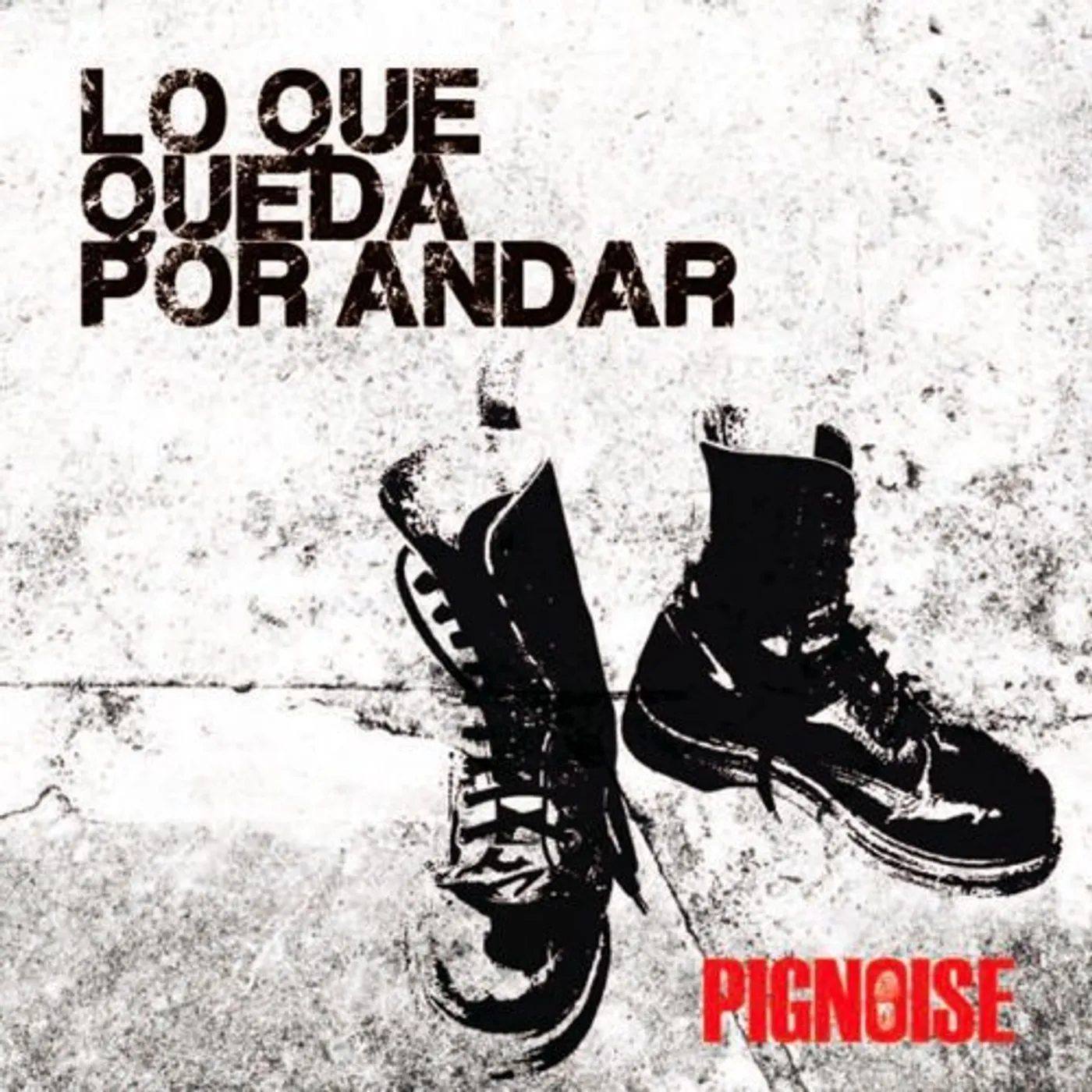 Pignoise LO QUE QUEDA POR ANDAR CD