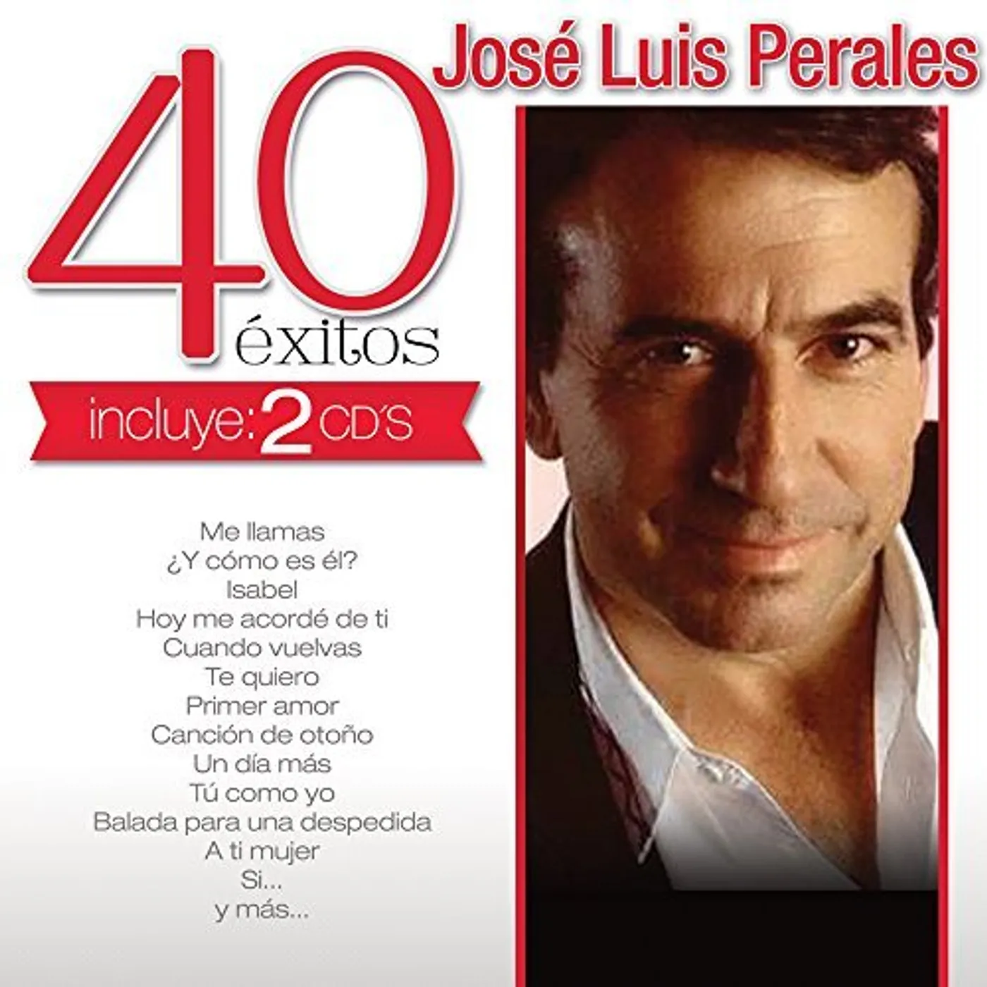 Jose Luis Perales 40 EXITOS CD