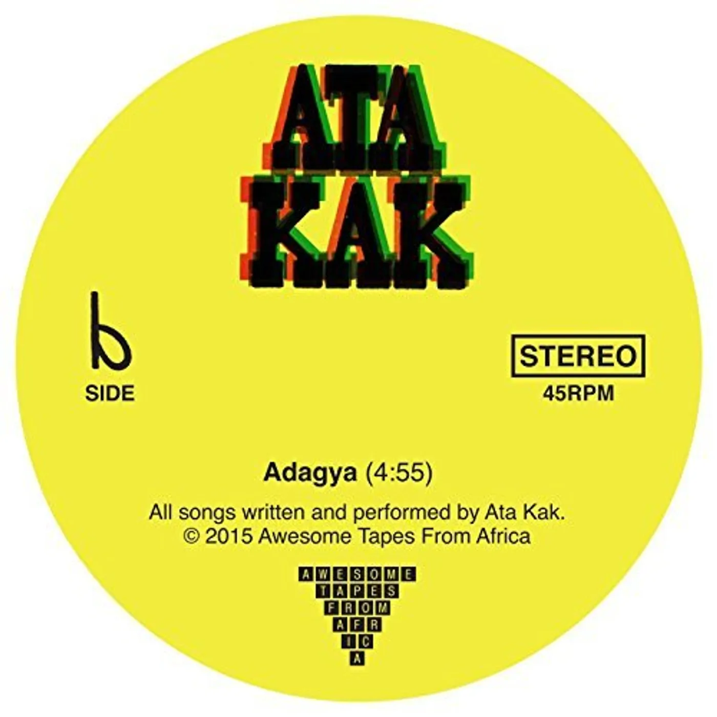 Ata Kak OBAA SIMA B/W ADAGYA Vinyl Record