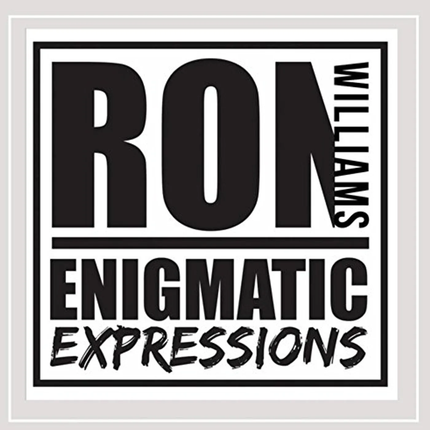 Ron Williams ENIGMATIC EXPRESSIONS CD