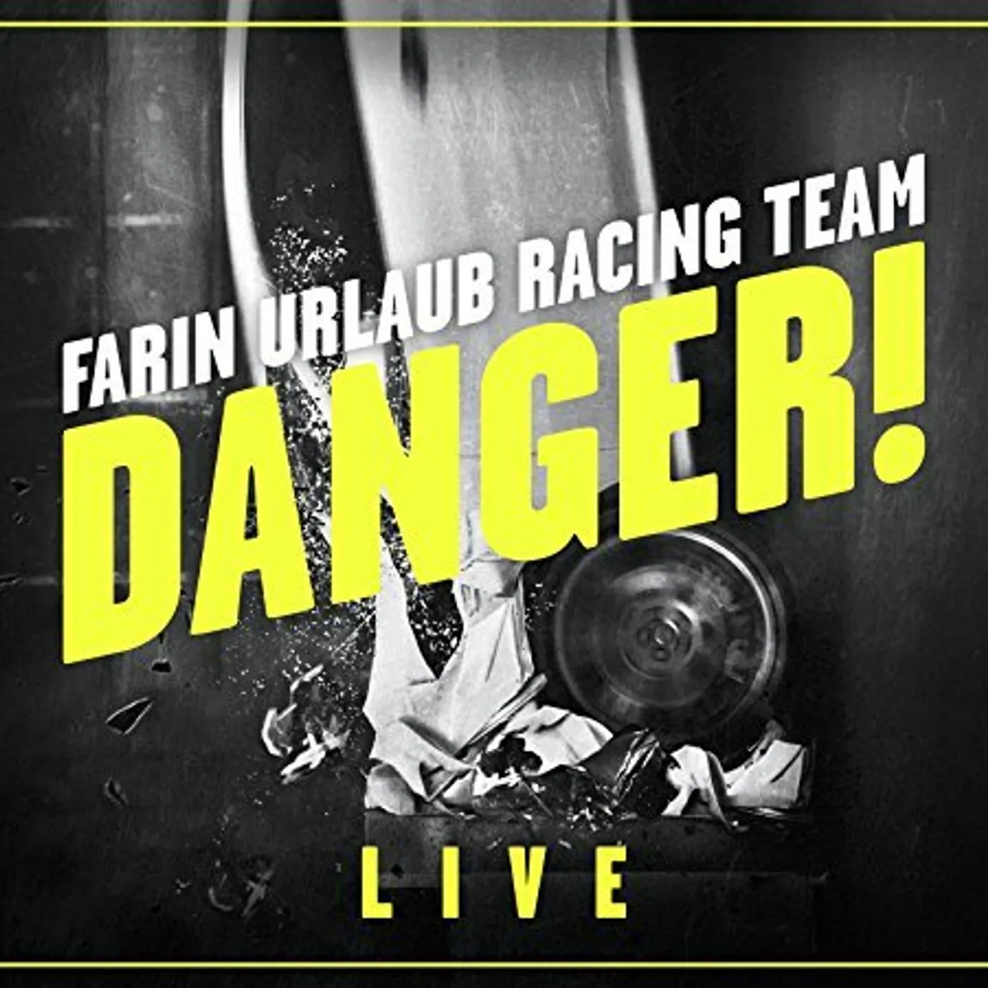 Farin Urlaub Racing Team DANGER CD