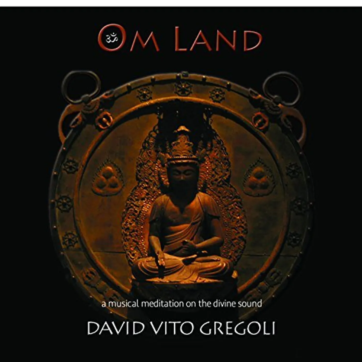 David Vito Gregoli OM LAND CD