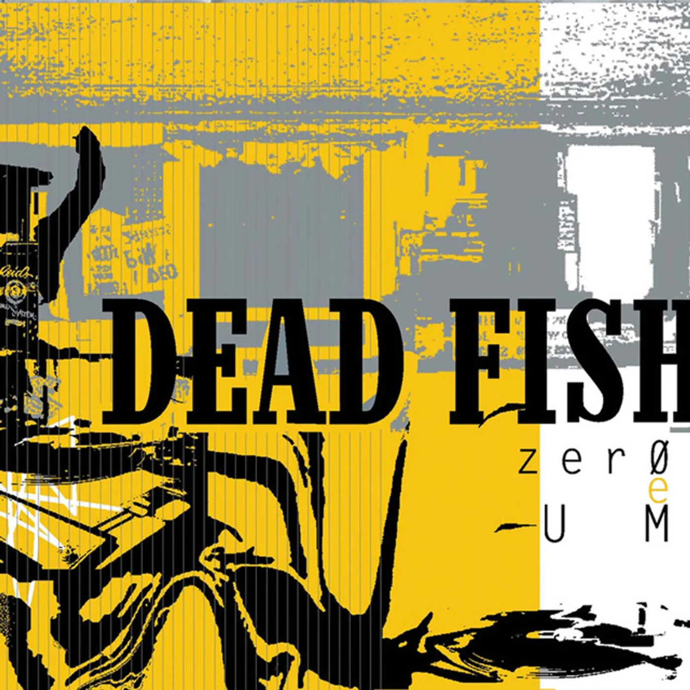 Dead Fish Zero e Um Vinyl Record