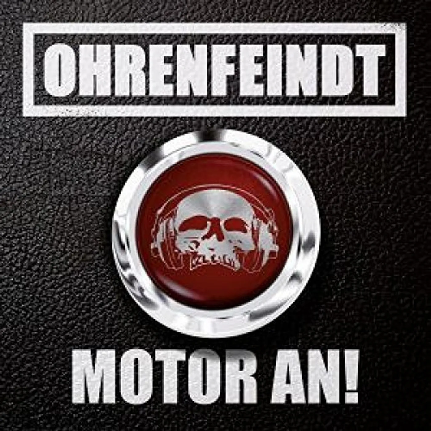 Ohrenfeindt MOTOR AN CD