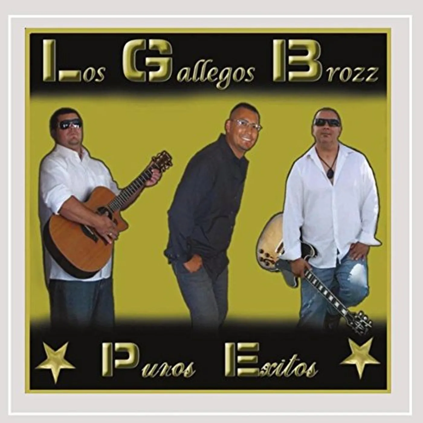 Los Gallegos Brozz PUROS EXITOS CD