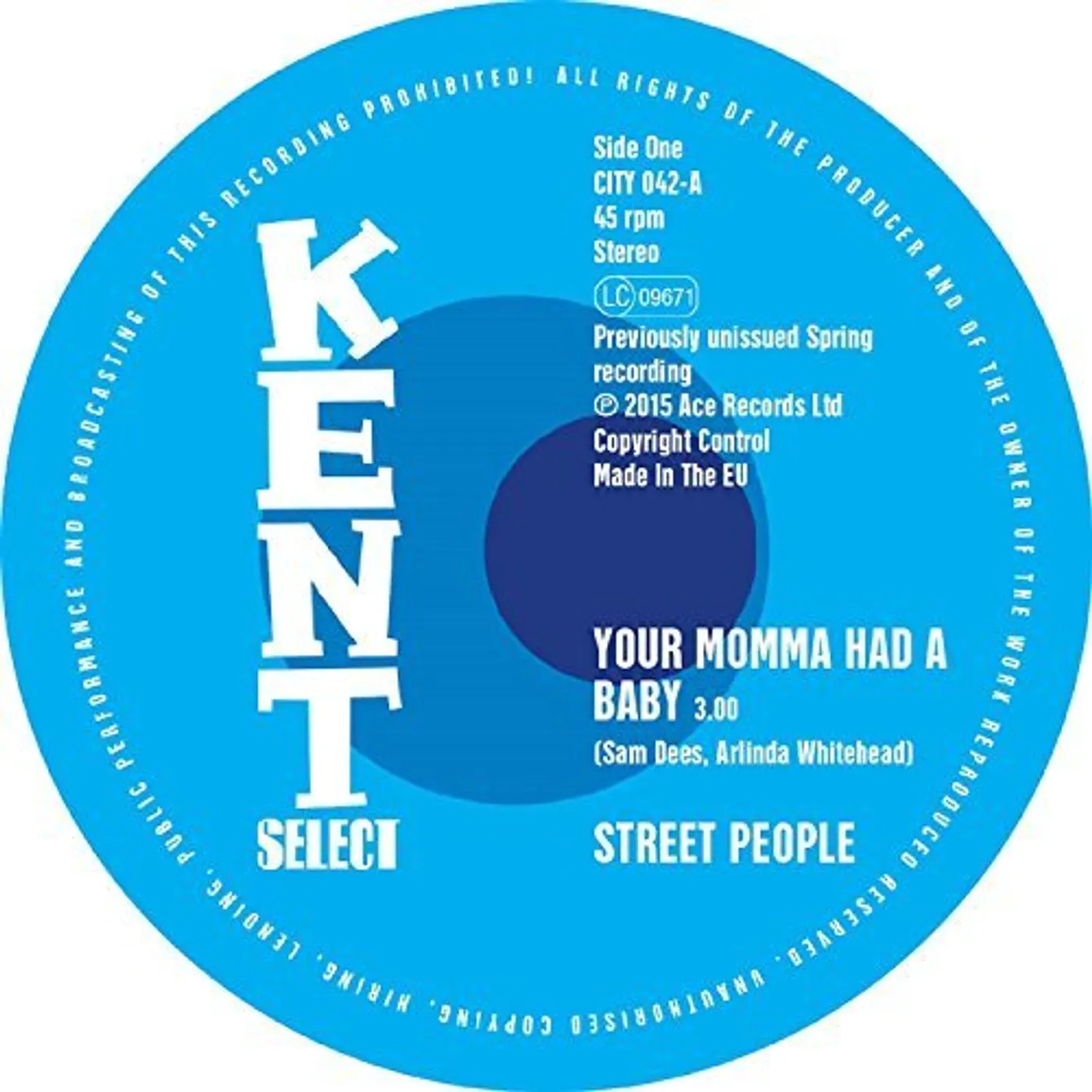 Street People YOUR MOMMA HAD A BABY/BABY YOU GOT IT ALL Vinyl Record