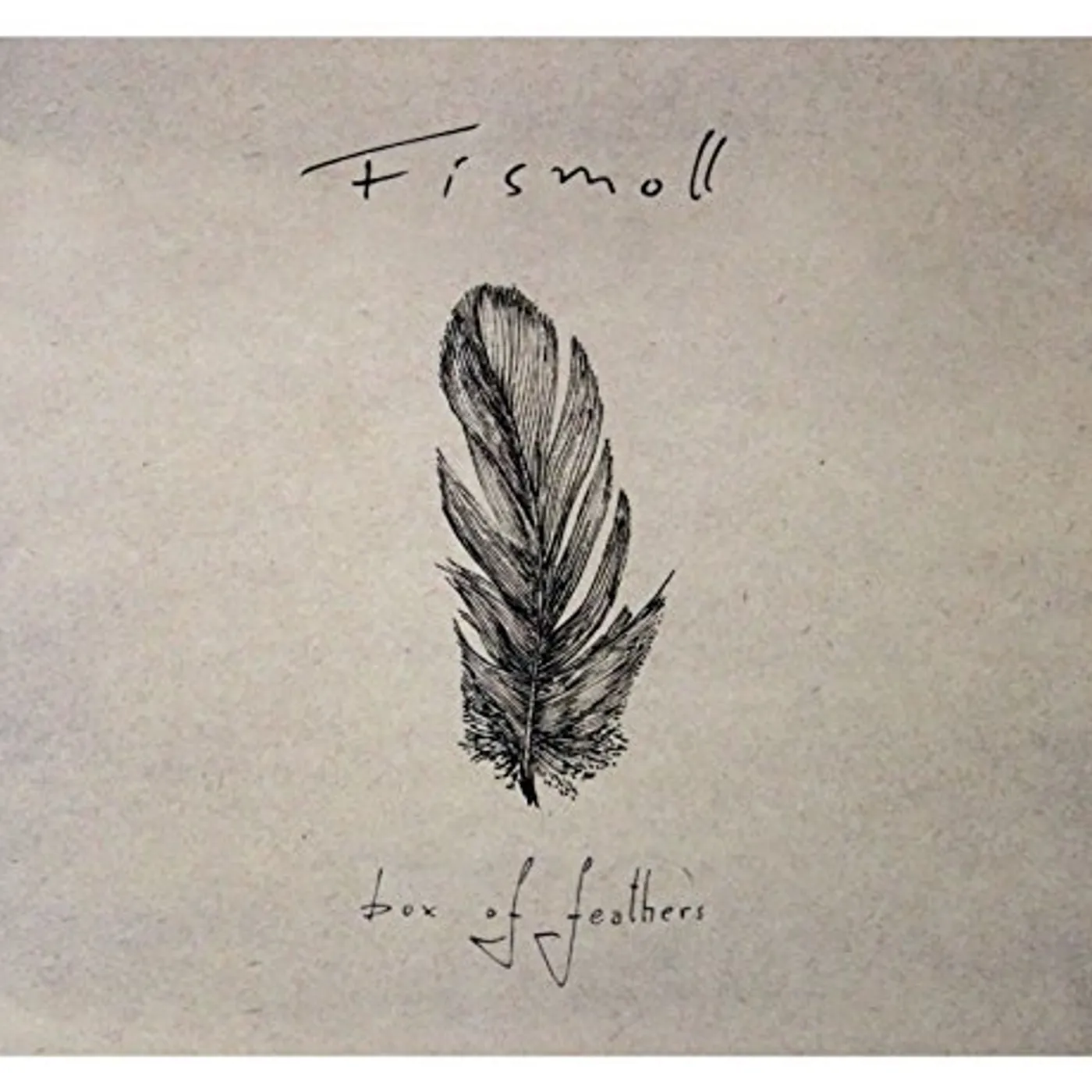 Fismoll BOX OF FEATHERS CD
