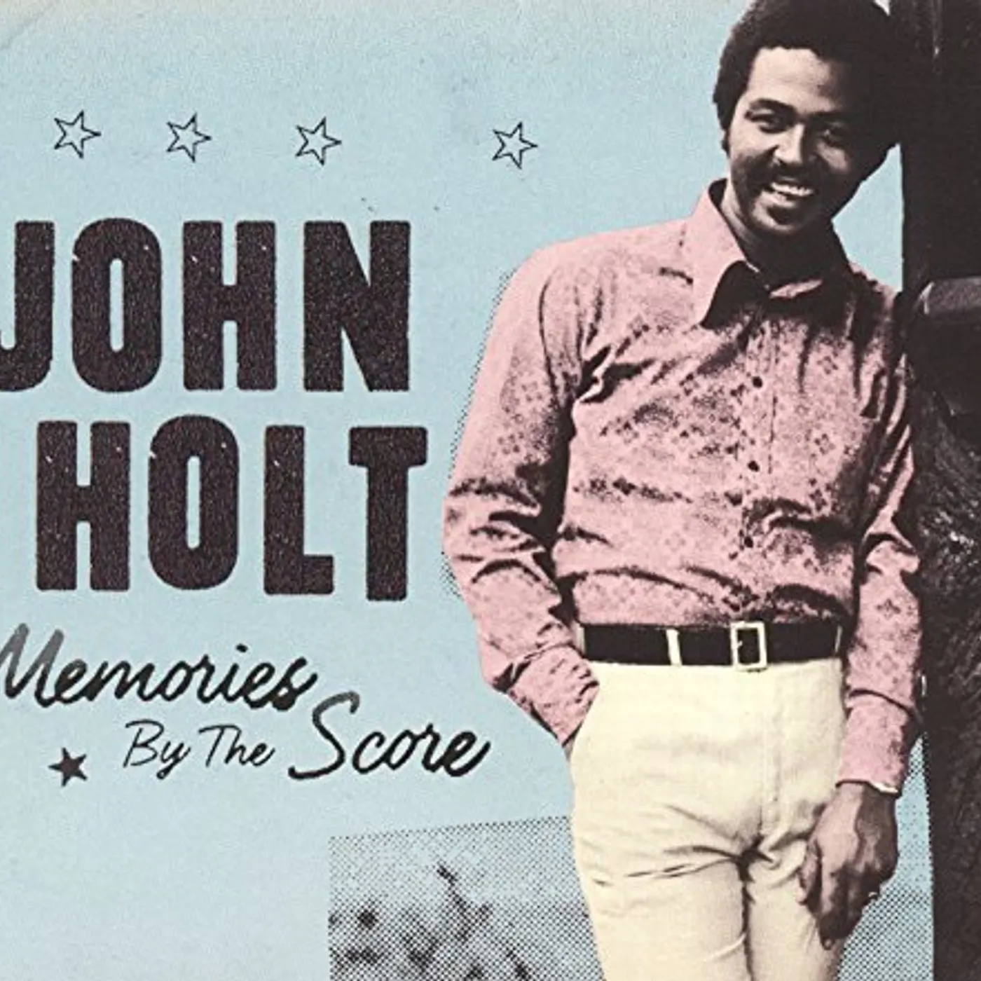 John Holt MEMORIES BY THE SCORE CD