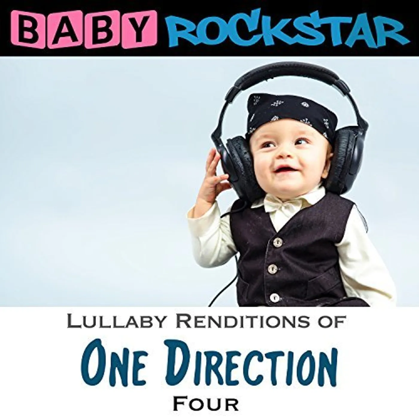 Baby Rockstar ONE DIRECTION FOUR: LULLABY RENDITIONS CD