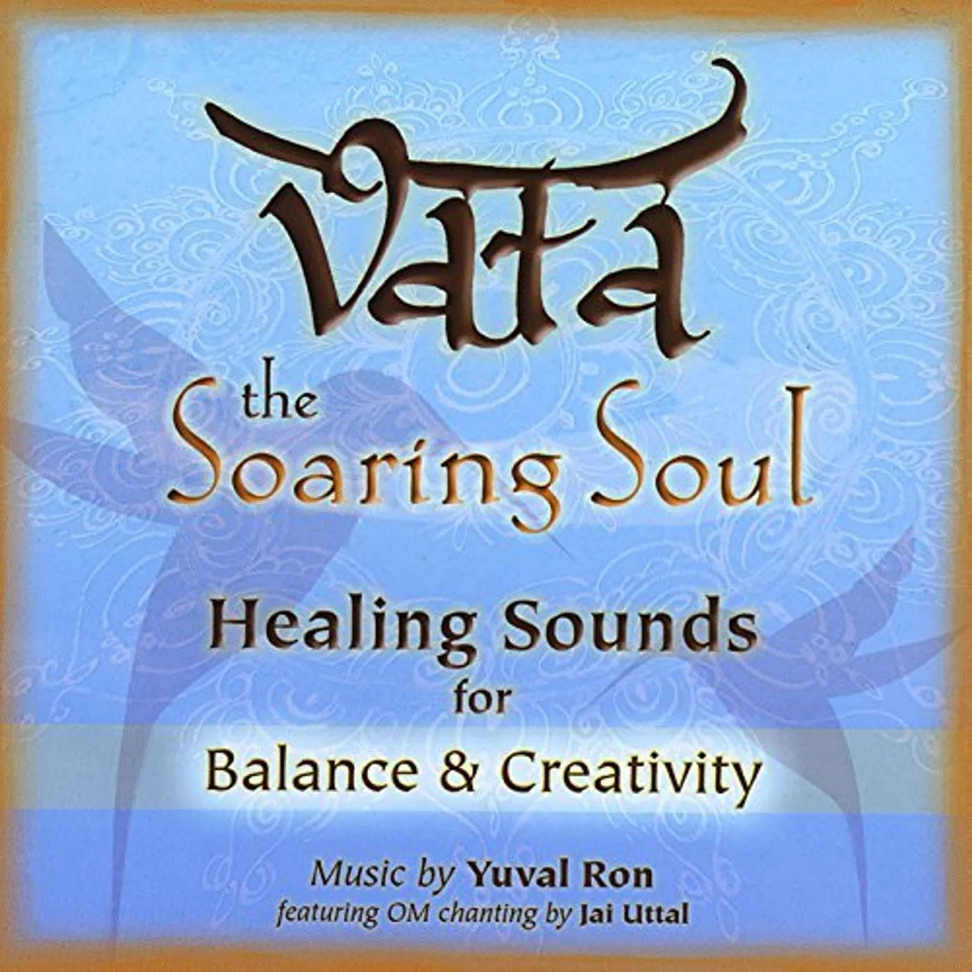 Yuval Ron VATA: THE SOARING SOUL CD