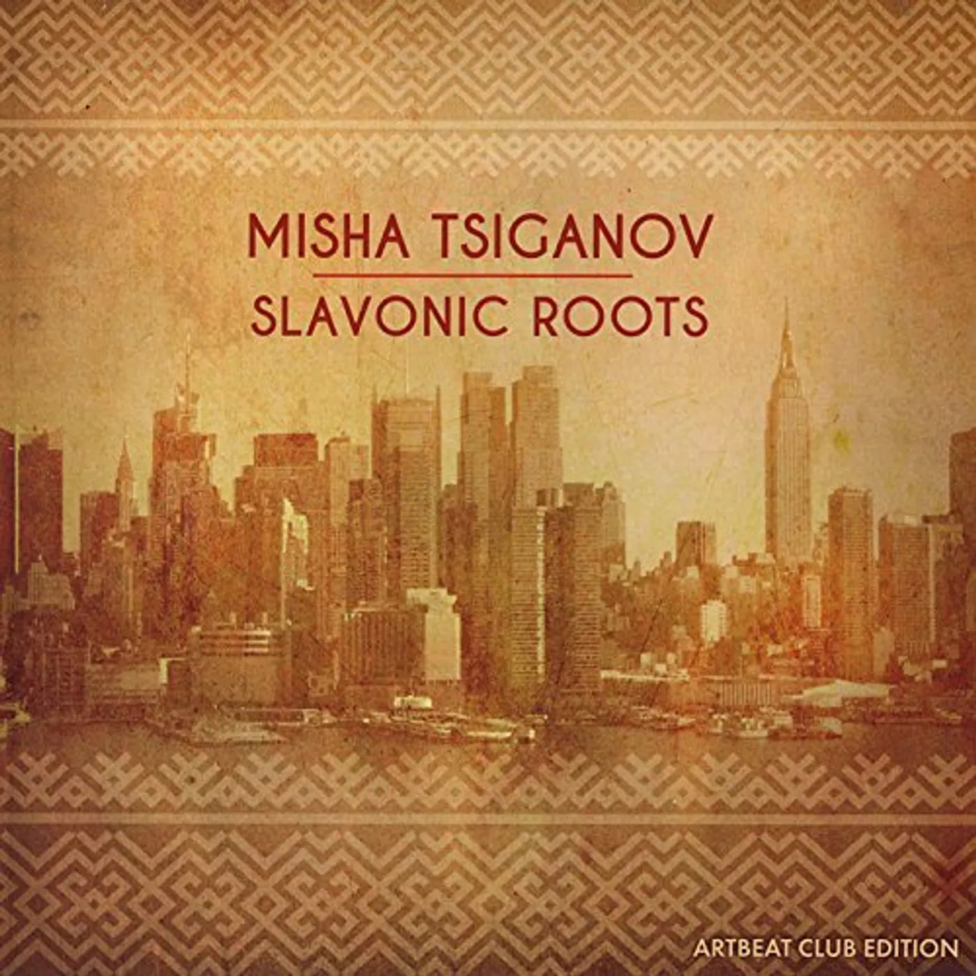 Misha Tsiganov SLAVONIC ROOTS CD