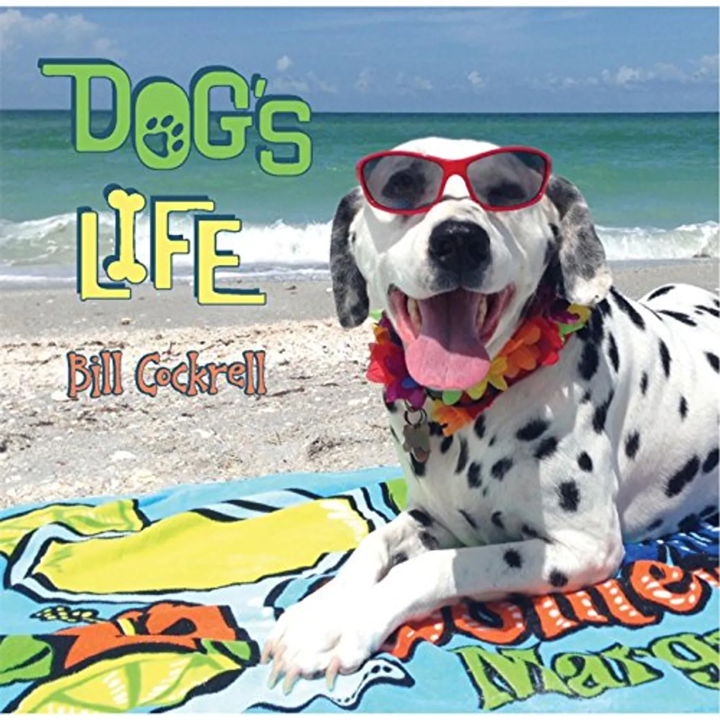 Bill Cockrell DOG'S LIFE CD