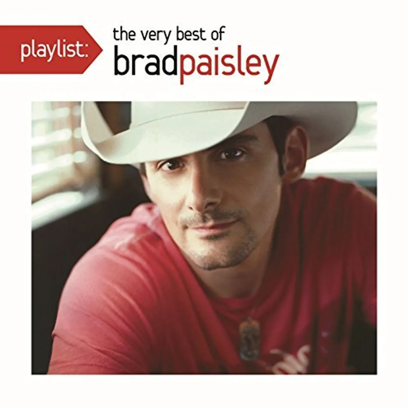 PLAYLIST: THE VERY BEST OF BRAD PAISLEY CD