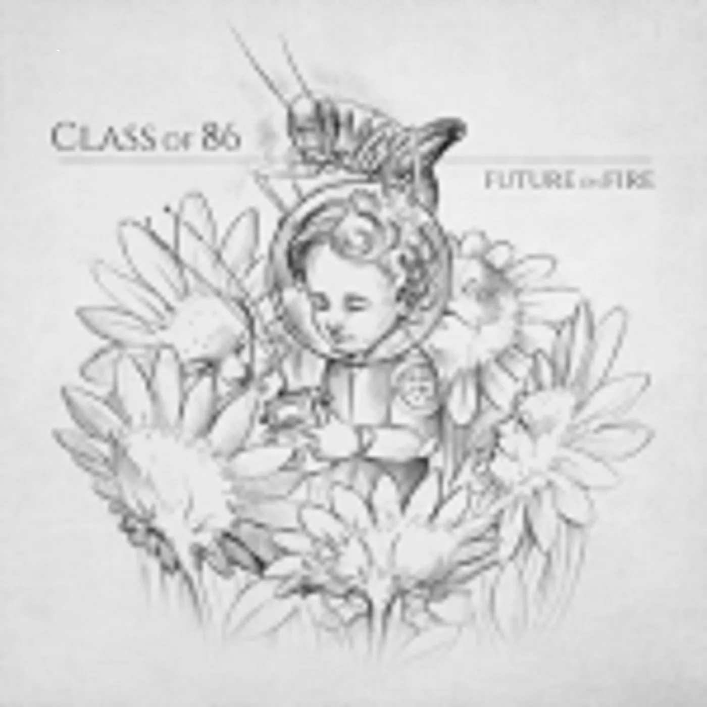 Class Of 86 Future On Fire Vinyl Record