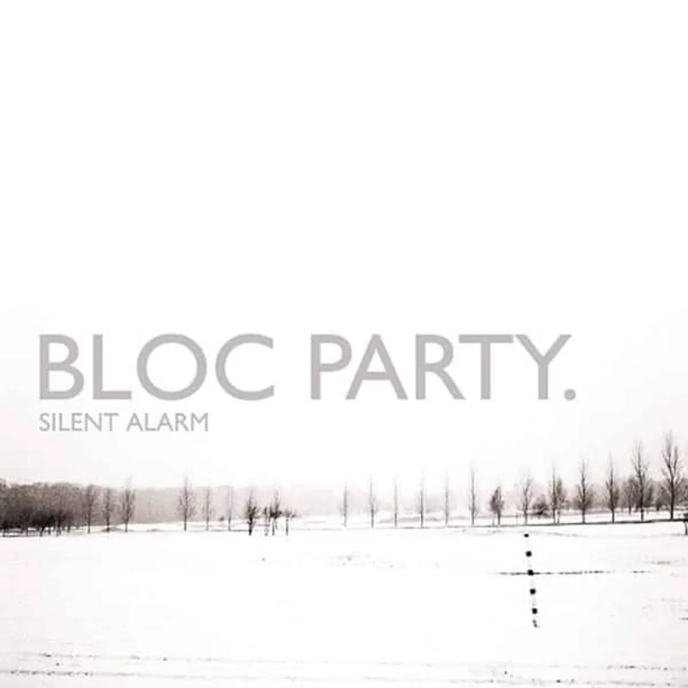 Bloc Party SILENT ALARM Vinyl Record - UK Release