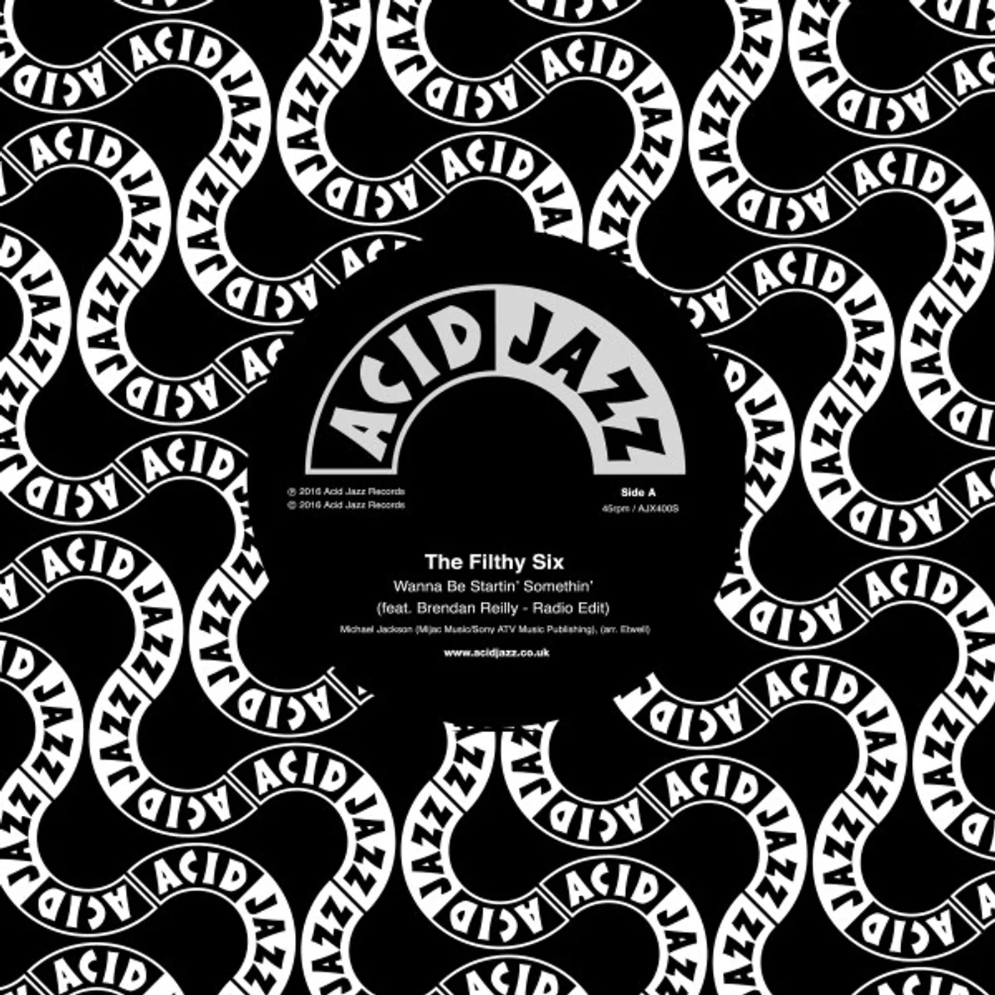 The Filthy Six WANNA BE STARTIN SOMETHIN Vinyl Record - UK Release