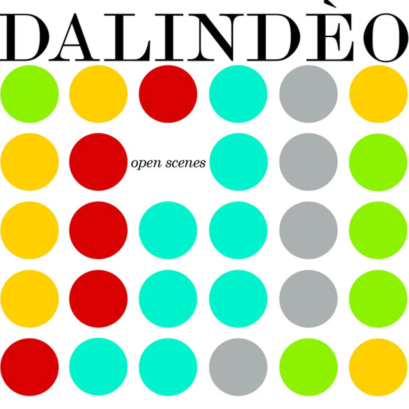 Dalindéo Open Scenes Vinyl Record