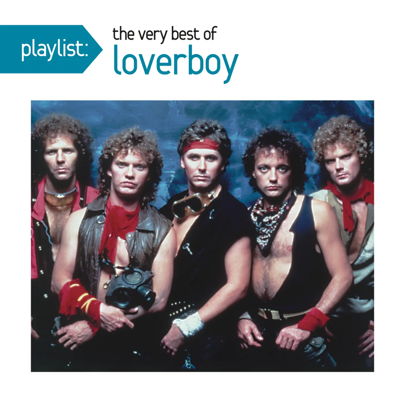 PLAYLIST: THE VERY BEST OF LOVERBOY CD