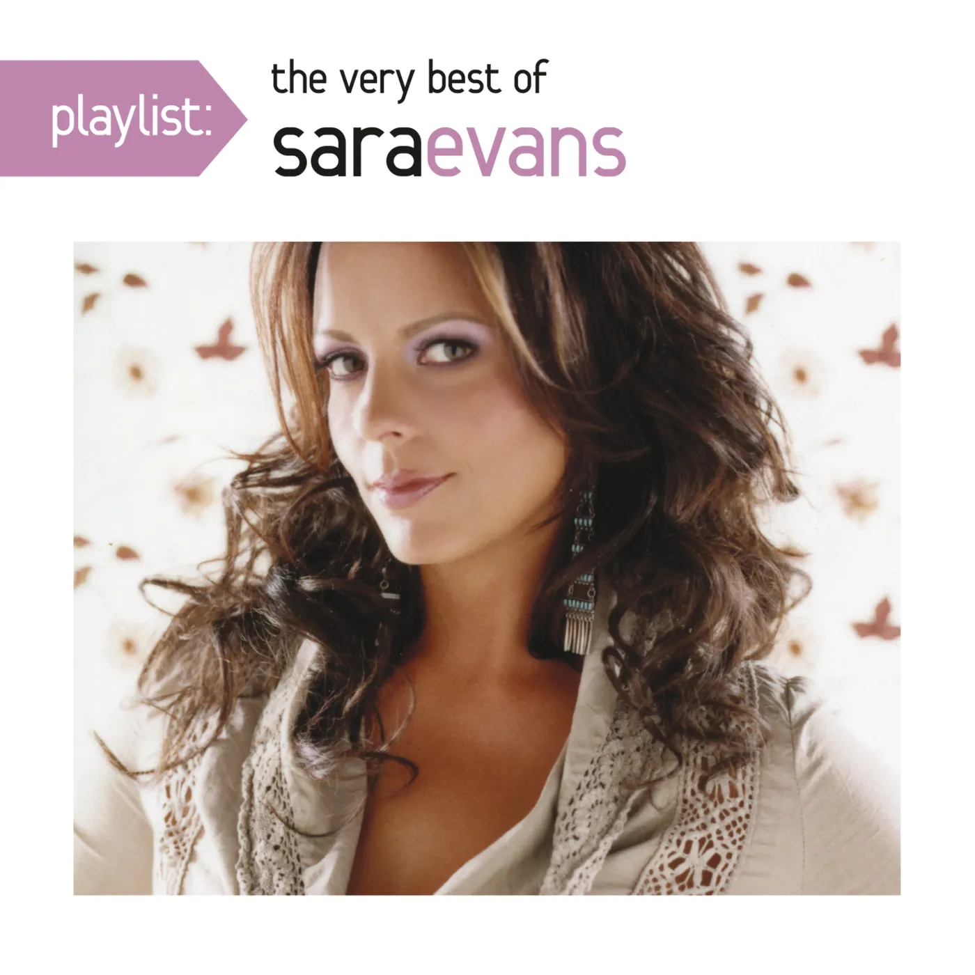 PLAYLIST: THE VERY BEST OF SARA EVANS CD
