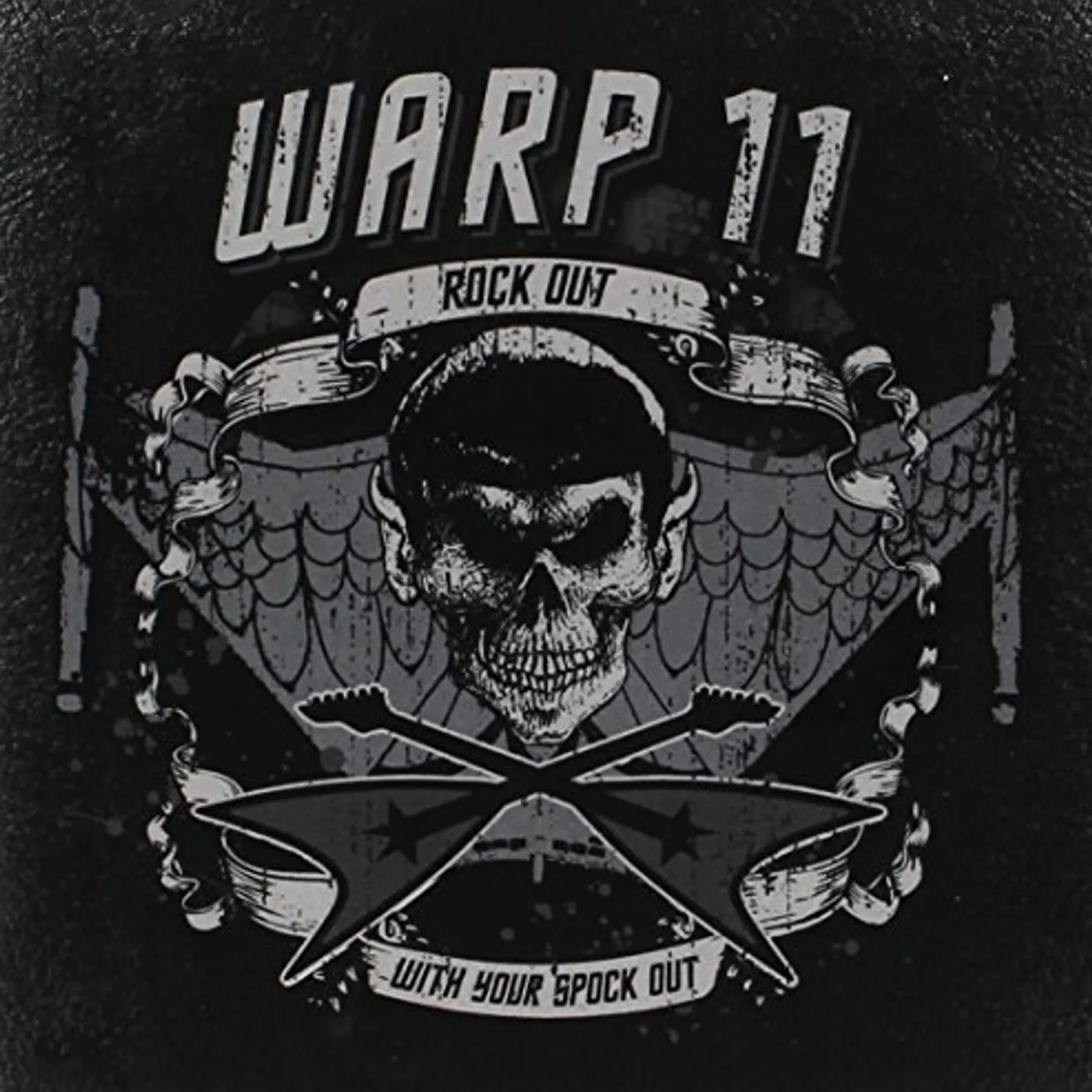 Warp 11 ROCK OUT WITH YOUR SPOCK OUT CD