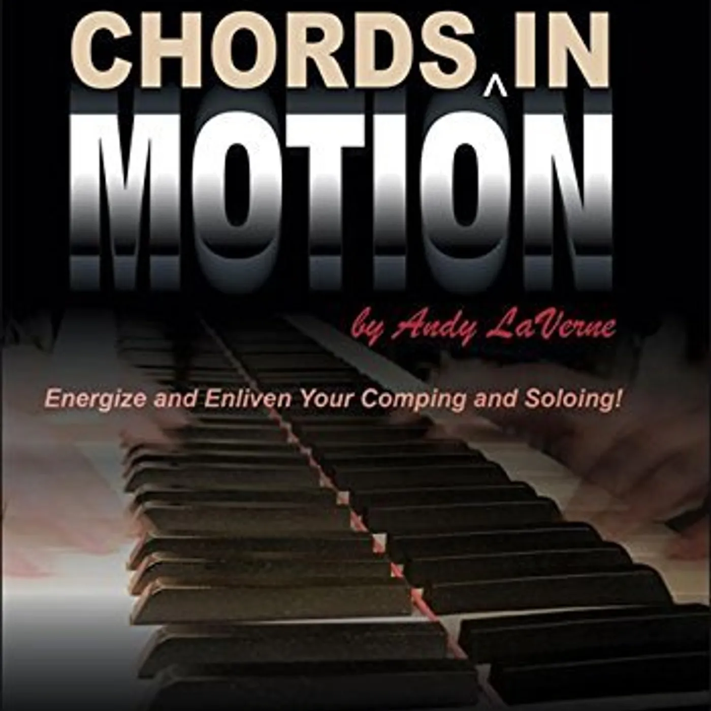 Andy Laverne CHORDS AND LINES IN MOTION DVD