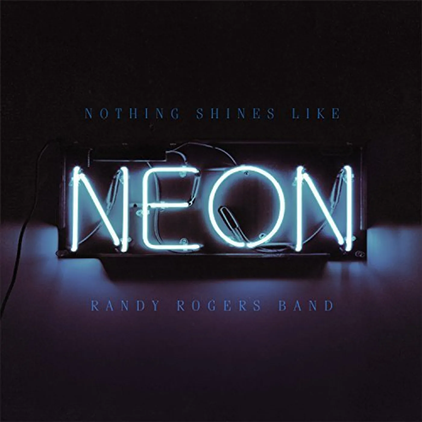 Randy Rogers Band Nothing Shines Like Neon Vinyl Record